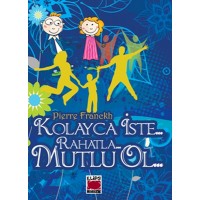 Kolayca İste.. Rahatla... Mutlu Ol. CEP BOY