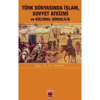 Türk Dünyasında İslam, Sovyet Ateizmi ve Kültürel Süreklilik