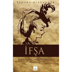 İfşa Fountain Çayı Günlükleri İkinci Kitap