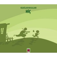 Keloğlan Masalları Hiç