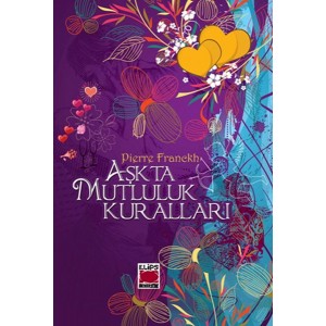 Aşkta Mutluluk Kuralları Karton Kapak