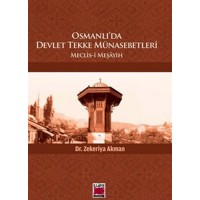 Osmanlı'da Devlet Tekke Münasebetleri Meclis i Meşayih