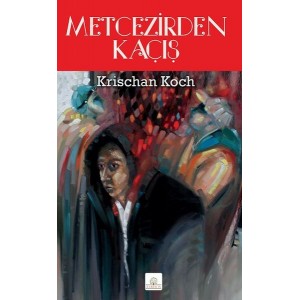 Metcezirden Kaçış