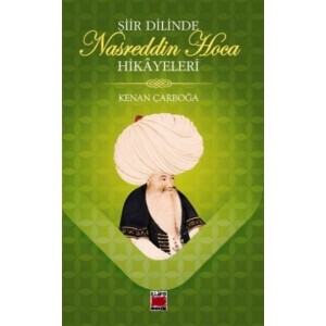 Şiir Dilinde Nasreddin Hoca Hikayeleri