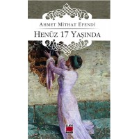 Henüz 17 Yaşında