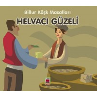 Helvacı Güzeli Billur Köşk Masalları
