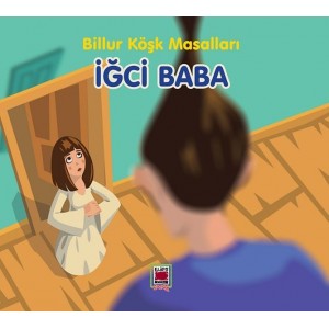 İğci Baba Billur Köşk Masalları