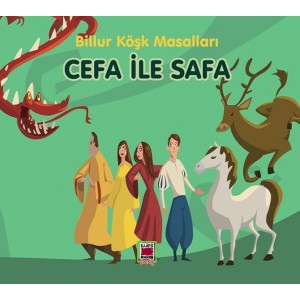 Cefa ile Safa Billur Köşk Masalları