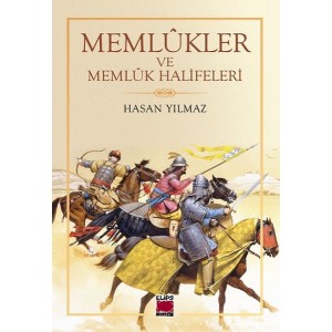 Memlûkler ve Memlûk Halifeleri