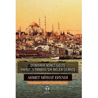 Dünyaya İkinci Geliş yahut İstanbulda Neler Olmuş