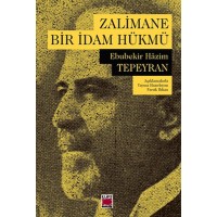 Zalimane Bir İdam Hükmü
