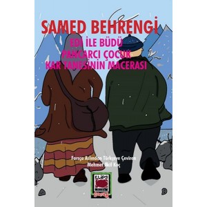 Edi ile Büdü – Pancarcı Çocuk – Kar Tanesinin Macerası