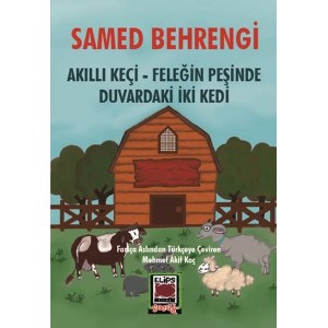 Akıllı Keçi – Feleğin Peşinde – Duvardaki İki Kedi