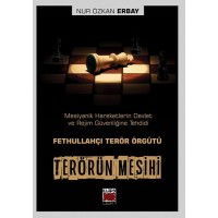 Terörün Mesihi Mesiyanik Hareketlerin Devlet ve Rejim