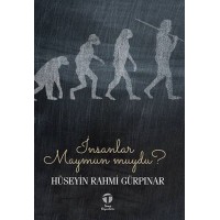 İnsanlar Maymun muydu