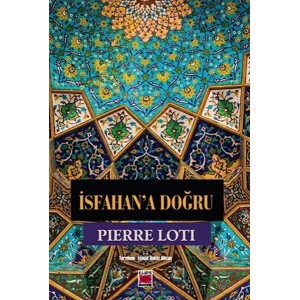 İsfahana Doğru