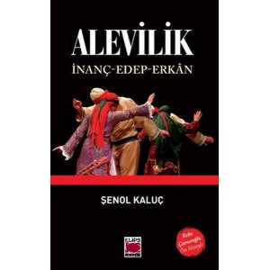 Alevilik İnanç Edep Erkan Alevilik İnanç Edep Erkan