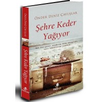 Şehre Keder Yağıyor