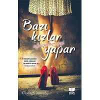 Bazı Kızlar Aşk için Her Şeyi Yapar