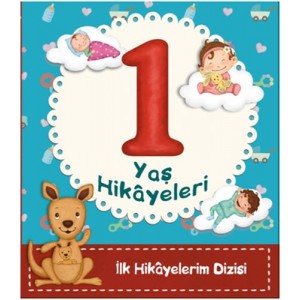 İlk Hikayelerim Dizisi 1 Yaş Hikayeleri