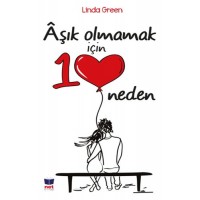 Aşık Olmamak İçin 10 Neden