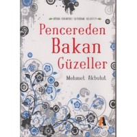 Pencereden Bakan Güzeller