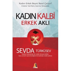 Kadın Kalbi Erkek Beyni