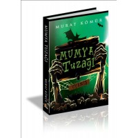 Mumya Tuzağı Uyanış