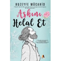 Aşkını Helal Et