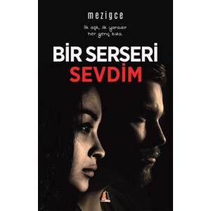 Bir Serseri Sevdim
