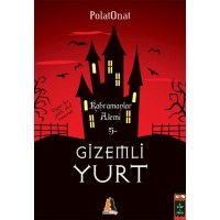 Gizemli Yurt 5 Kahramanlar Alemi
