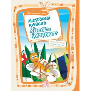 Ateşböceği Kıvılcım Kimden Korkuyor