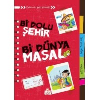 Bi Dolu Şehir Bi Dünya Masal