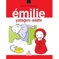 Emilie Yatağını Islattı