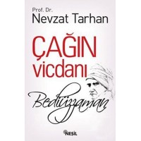 Çağın Vicdanı Bediüzzaman