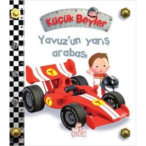 Küçük Beyler Yavuzun Yarış Arabası
