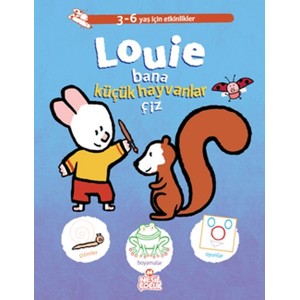 Louie Bana Küçük Hayvanlar Çiz