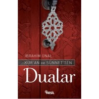Kur'an ve Sünnet'ten Dualar