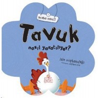 Tavuk Nasıl Yaratılıyor