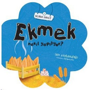 Ekmek Nasıl Yapılıyor