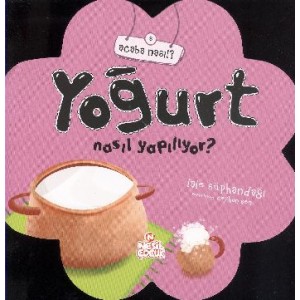 Acaba Yoğurt Nasıl Yapılıyor