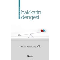 Hakikatin Dengesi Hadis Okumaları 2