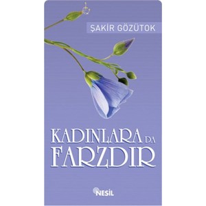 Kadınlara da Farzdır