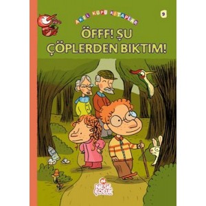 Öfff Şu Çöplerden Bıktım