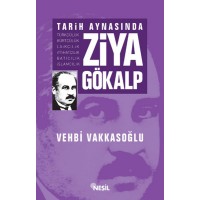 Tarih Aynasında Ziya Gökalp