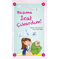 Başıma İcat Çıkardım Zeynep'in Aşırı Komik Maceraları 3