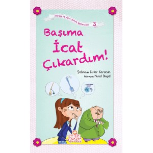 Başıma İcat Çıkardım Zeynep'in Aşırı Komik Maceraları 3