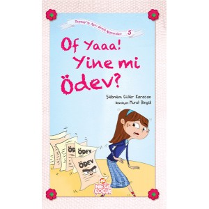 Of Yaaa Yine mi Ödev