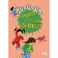 Gülücük 4 Oyun Bizim İşimiz