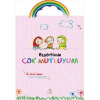 Başörtümle Çok Mutluyum